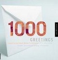 1000 greetings : creative correspondence designed for all occasions